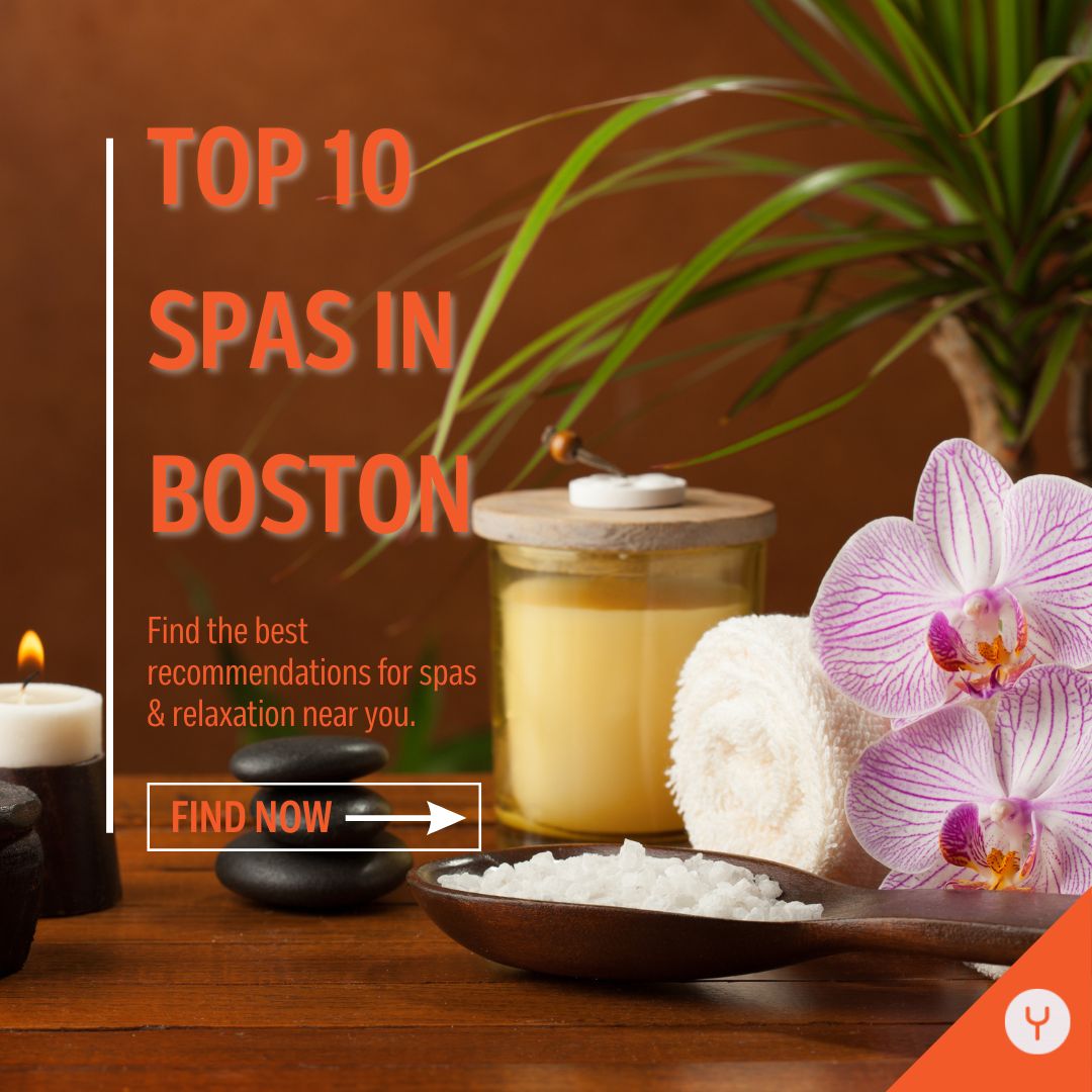 10 Best Spas In Boston, MA​